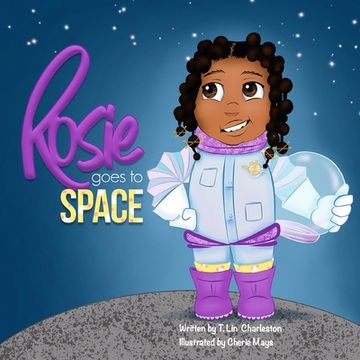 portada Rosie Goes to Space (en Inglés)