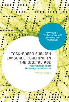 portada Task-Based English Language Teaching in the Digital Age: Perspectives from Secondary Education