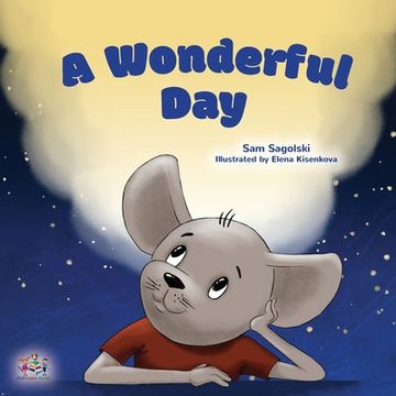portada A Wonderful Day: Children's Gratitude Book (en Inglés)