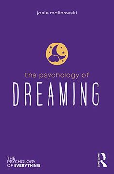 portada The Psychology of Dreaming (The Psychology of Everything) (en Inglés)