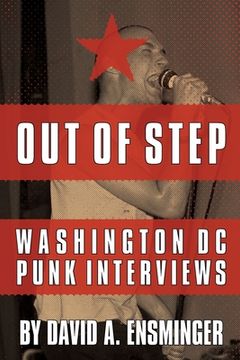 portada Out of Step: Washington D.C. Punk Interviews (en Inglés)