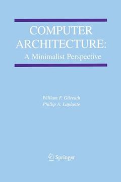portada Computer Architecture: A Minimalist Perspective (in English)