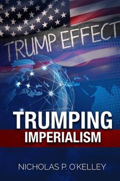 portada Trumping Imperialism (en Inglés)