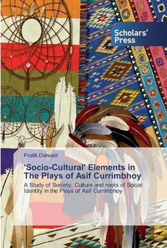 portada 'Socio-Cultural' Elements in The Plays of Asif Currimbhoy (en Inglés)