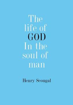 portada The Life of GOD In The Soul Of Man (en Inglés)