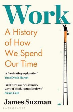 portada Work: A History of how we Spend our Time 