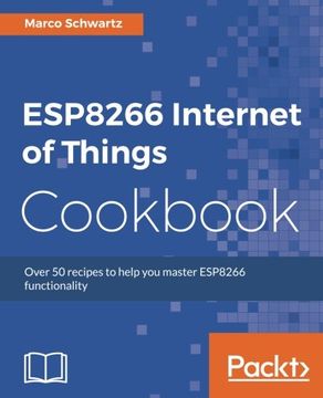 portada ESP8266 Internet of Things Cookbook