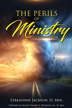 portada The Perils of Ministry Revised (en Inglés)