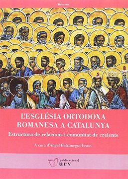 portada L'església Ortodoxa Romanesa a Catalunya: Estructura de Relacions i Comunitat de Creients (Recerca)