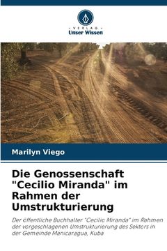 portada Die Genossenschaft "Cecilio Miranda" im Rahmen der Umstrukturierung (in German)