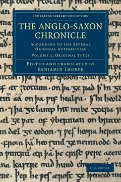 portada The Anglo-Saxon Chronicle 2 Volume Set: The Anglo-Saxon Chronicle: According to the Several Original Authorities: Volume 1 (Cambridge Library Collection - Rolls) (in English)
