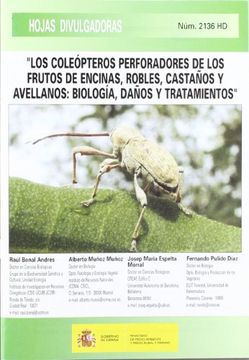 portada Los coleopteros perforadores de los frutos de encinas, Robles, castaños y avellanos
