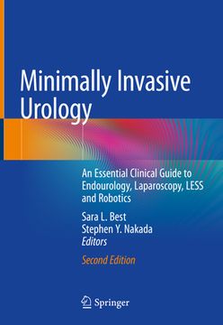 portada Minimally Invasive Urology: An Essential Clinical Guide to Endourology, Laparoscopy, Less and Robotics