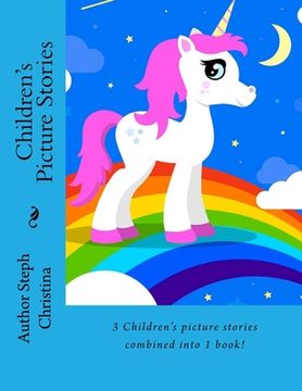 portada Children's Picture Stories: 3 Children's stories combined into 1 book!