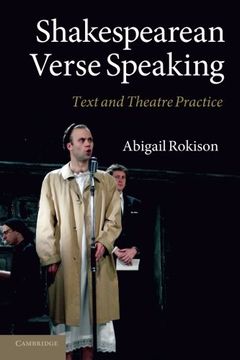portada Shakespearean Verse Speaking: Text and Theatre Practice (en Inglés)