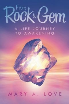portada From Rock to Gem: A Life Journey to Awakening