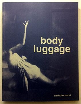 portada Body Luggage: Migration of Gestures. Migration von Gesten