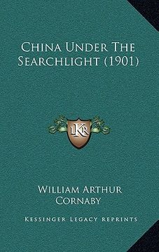 portada china under the searchlight (1901) (in English)