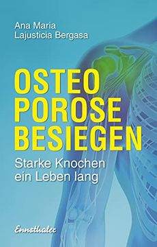 portada Osteoporose Besiegen: Starke Knochen ein Leben Lang (in German)