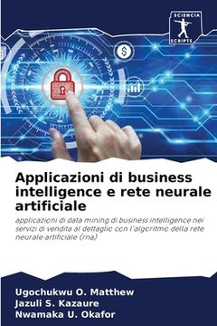 portada Applicazioni di business intelligence e rete neurale artificiale (en Italiano)