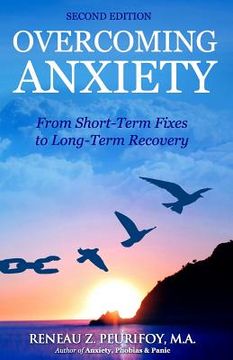 portada Overcoming Anxiety: From Short-Term Fixes to Long-Recovery