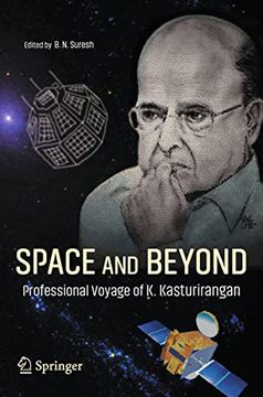 portada Space and Beyond: Professional Voyage of K. Kasturirangan