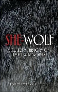 portada She-wolf: A cultural history of female werewolves