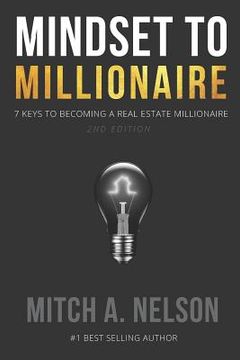 portada Mindset to Millionaire: 7 Keys to Becoming a Real Estate Millionaire (en Inglés)