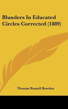 portada blunders in educated circles corrected (1889) (en Inglés)