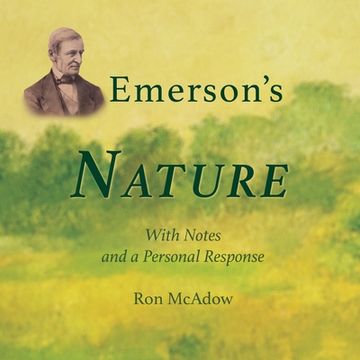 portada Emerson's Nature; with Notes and a Personal Response (en Inglés)