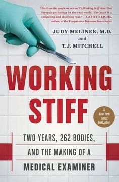 portada Working Stiff: Two Years, 262 Bodies, and the Making of a Medical Examiner (in English)