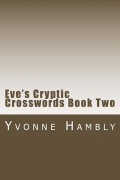 portada Eve's Cryptic Crosswords Book Two (en Inglés)