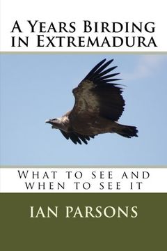 portada A Years Birding in Extremadura: What to see and when to see it