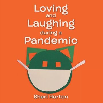 portada Loving and Laughing During a Pandemic