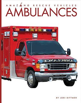 portada Ambulances (Amazing Rescue Vehicles) (en Inglés)