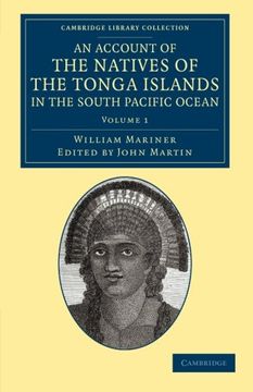 portada An Account of the Natives of the Tonga Islands, in the South Pacific Ocean 2 Volume Set: An Account of the Natives of the Tonga Islands, in the South. Library Collection - History of Oceania) (en Inglés)