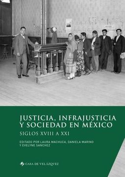 portada Justicia, Infrajusticia y Sociedad en Mexico (in Spanish)