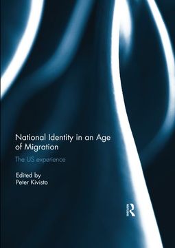portada National Identity in an age of Migration: The us Experience (in English)