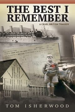 portada The Best I Remember - A Cruel British Tragedy (in English)