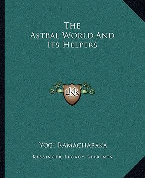 portada the astral world and its helpers