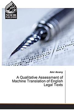 portada A Qualitative Assessment of Machine Translation of English Legal Texts 