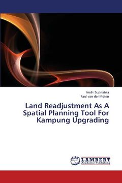 portada Land Readjustment as a Spatial Planning Tool for Kampung Upgrading