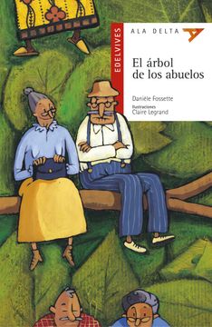 portada El Árbol de los Abuelos: 2 (Ala Delta - Serie Roja) (in Spanish)
