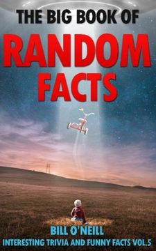 portada The Big Book of Random Facts Volume 5: 1000 Interesting Facts And Trivia (Interesting Trivia and Funny Facts)