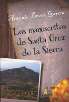 portada Los Manuscritos De Santa Cruz De La Sierra