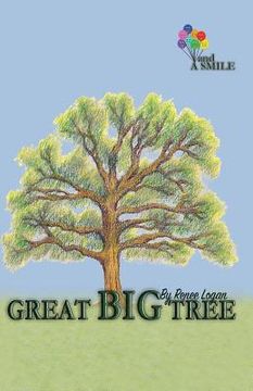portada Great Big Tree: and A Smile (en Inglés)