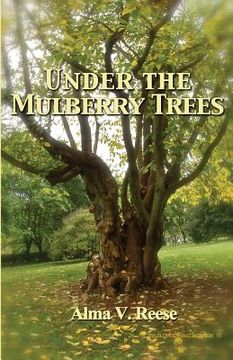portada Under the Mulberry Trees (en Inglés)