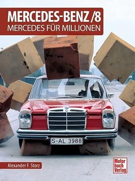 portada Mercedes-Benz/8: Mercedes für Millionen (en Alemán)