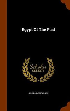 portada Egypt Of The Past (en Inglés)