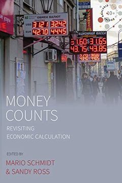 portada Money Counts: Revisiting Economic Calculation (Studies in Social Analysis) (in English)
